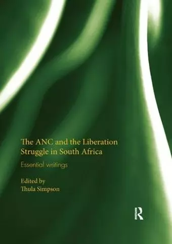 The ANC and the Liberation Struggle in South Africa cover