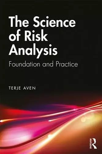 The Science of Risk Analysis cover