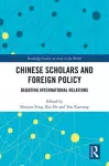 Chinese Scholars and Foreign Policy cover