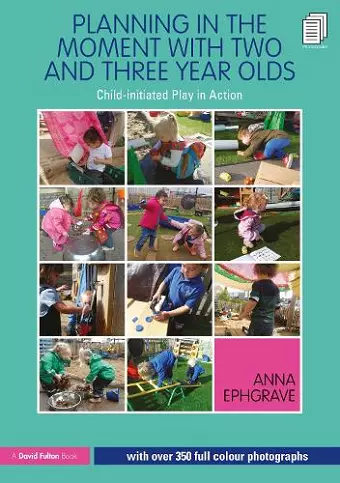 Planning in the Moment with Two and Three Year Olds cover
