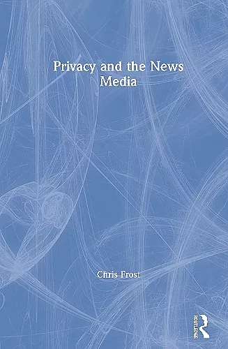 Privacy and the News Media cover