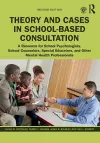 Theory and Cases in School-Based Consultation cover