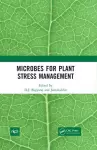 Microbes for Plant Stress Management cover