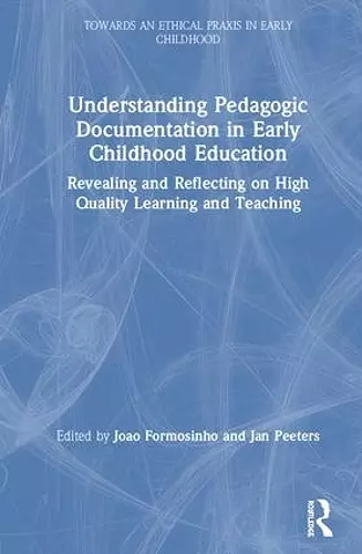 Understanding Pedagogic Documentation in Early Childhood Education cover