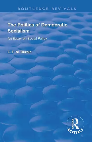 The Politics of Democratic Socialism cover