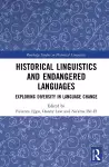 Historical Linguistics and Endangered Languages cover