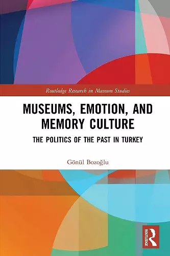 Museums, Emotion, and Memory Culture cover