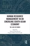 Human Resource Management in an Emerging South Asian Economy cover