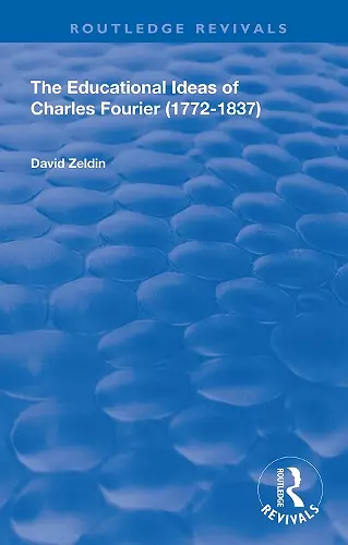 The Educational Ideas of Charles Fourier cover