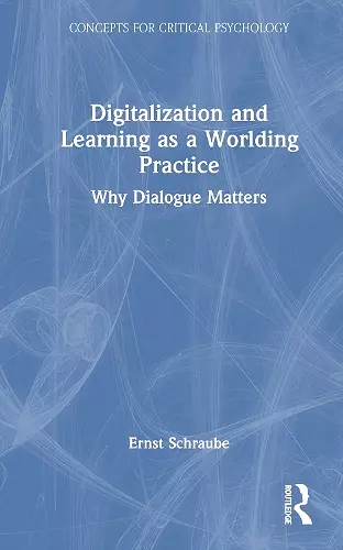 Digitalization and Learning as a Worlding Practice cover