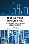 Business, Ethics and Institutions cover