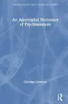 An Apocryphal Dictionary of Psychoanalysis cover