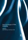 New Sociologies of Elite Schooling cover