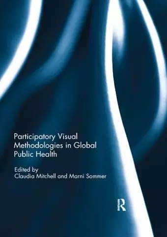 Participatory Visual Methodologies in Global Public Health cover