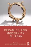 Ceramics and Modernity in Japan cover