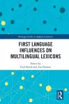 First Language Influences on Multilingual Lexicons cover