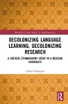 Decolonizing Language Learning, Decolonizing Research cover