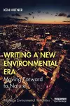 Writing a New Environmental Era cover