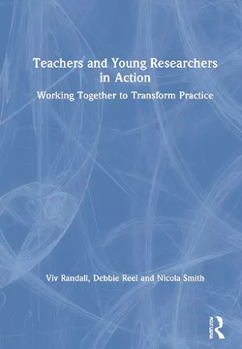 Teachers and Young Researchers in Action cover