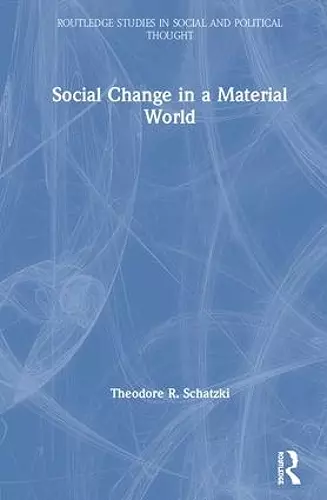 Social Change in a Material World cover