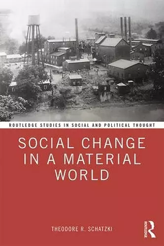 Social Change in a Material World cover