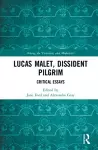 Lucas Malet, Dissident Pilgrim cover