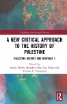 A New Critical Approach to the History of Palestine cover