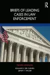 Briefs of Leading Cases in Law Enforcement cover