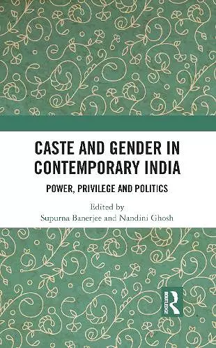 Caste and Gender in Contemporary India cover