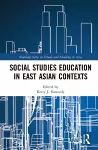 Social Studies Education in East Asian Contexts cover