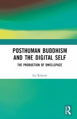Posthuman Buddhism and the Digital Self cover