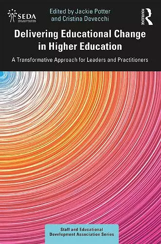 Delivering Educational Change in Higher Education cover