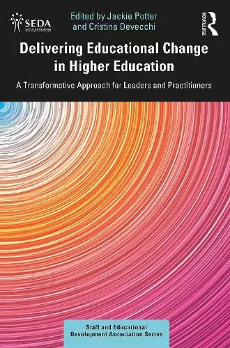 Delivering Educational Change in Higher Education cover