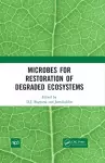 Microbes for Restoration of Degraded Ecosystems cover