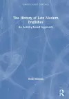 The History of Late Modern Englishes cover