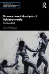 Transactional Analysis of Schizophrenia cover