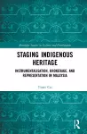 Staging Indigenous Heritage cover