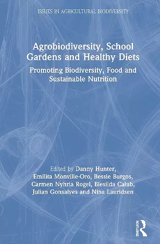 Agrobiodiversity, School Gardens and Healthy Diets cover