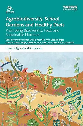 Agrobiodiversity, School Gardens and Healthy Diets cover