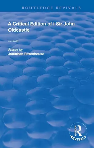 A Critical Edition of I SIr John Oldcastle cover