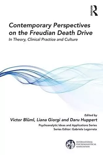 Contemporary Perspectives on the Freudian Death Drive cover