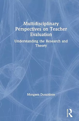 Multidisciplinary Perspectives on Teacher Evaluation cover