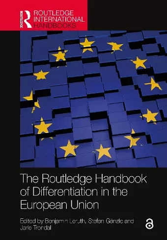 The Routledge Handbook of Differentiation in the European Union cover