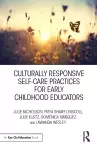 Culturally Responsive Self-Care Practices for Early Childhood Educators cover