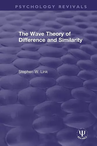 The Wave Theory of Difference and Similarity cover