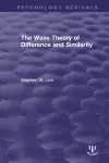 The Wave Theory of Difference and Similarity cover