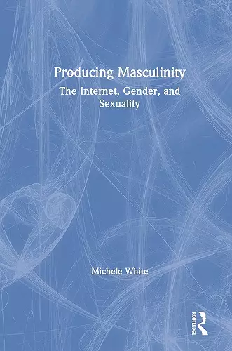 Producing Masculinity cover