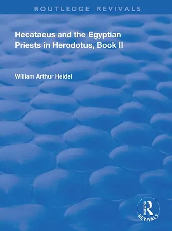 Hecataeus and the Egyptian Priests in Herodotus, Book 2 cover