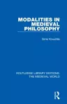 Modalities in Medieval Philosophy cover