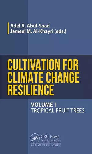 Cultivation for Climate Change Resilience, Volume 1 cover